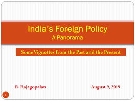 Amb R. Rajagopalan on India's Foreign Policy