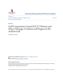 Gulf Cooperation Council (GCC) Women and Misyar Marriage: Evolution and Progress in the Arabian Gulf Tofol Jassim Al-Nasr