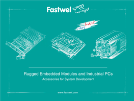 Rugged Embedded Modules and Industrial Pcs Accessories for System Development