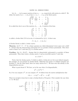 MATH. 513. JORDAN FORM Let A1,...,Ak Be Square Matrices of Size