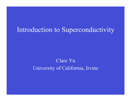 Introduction to Superconductivity