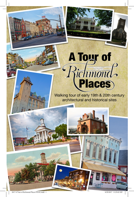 2017 a Tour of Richmond Places FINAL.Indd 1 6/29/2017 11:25:42 AM We Welcome You to Richmond! ...And Invite You to Take a Tour of Richmond Places