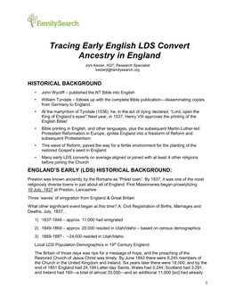 Tracing Early English LDS Convert Ancestry in England Joni Kesler, AG®, Research Specialist Keslerjl@Familysearch.Org