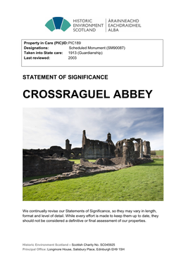 Crossraguel Abbey Statement of Significance