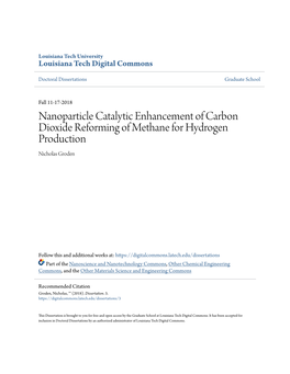 Nanoparticle Catalytic Enhancement of Carbon Dioxide Reforming of Methane for Hydrogen Production Nicholas Groden