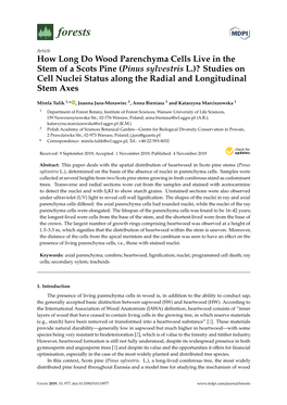 How Long Do Wood Parenchyma Cells Live in the Stem of a Scots Pine (Pinus Sylvestris L.)? Studies on Cell Nuclei Status Along the Radial and Longitudinal Stem Axes