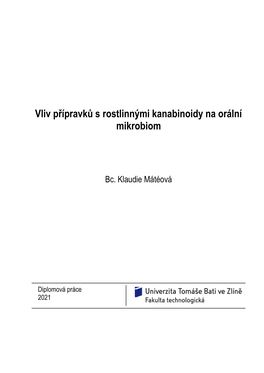 Vliv Přípravků S Rostlinnými Kanabinoidy Na Orální Mikrobiom