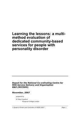 Learning the Lessons: a Multi- Method Evaluation of Dedicated Community-Based Services for People with Personality Disorder