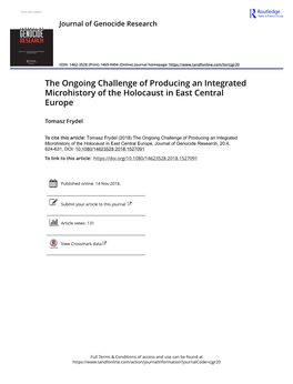 The Ongoing Challenge of Producing an Integrated Microhistory of the Holocaust in East Central Europe