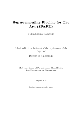 Supercomputing Pipeline for the Ark (SPARK) Thesis