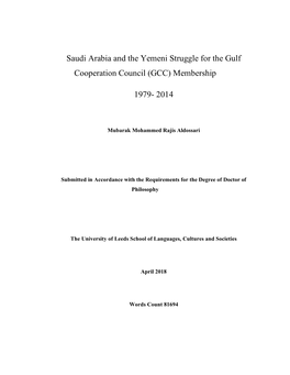 Saudi Arabia and the Yemeni Struggle for the Gulf Cooperation Council (GCC) Membership