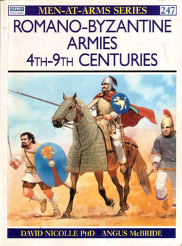 Me:'J-At-Arms Series 247 Romano-Byzantine Armies 4Th-9Th Centuries