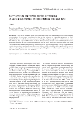 Early-Arriving Saproxylic Beetles Developing in Scots Pine Stumps: Effects of Felling Type and Date