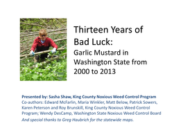 Garlic Mustard in Washington from 2000 to 2013