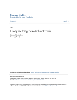 Dionysiac Imagery in Archaic Etruria Dimitris Paleothodoros University of Thessaly