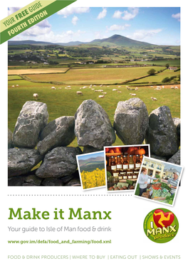 Make It Manx Your Guide to Isle of Man Food & Drink