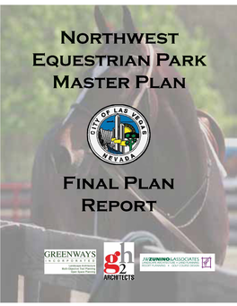 Northwest Equestrian Park Master Plan, Las Vegas, NV Comparable Local/Regional and National Facilities Appendix
