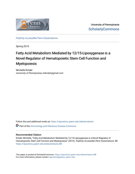 Fatty Acid Metabolism Mediated by 12/15-Lipoxygenase Is a Novel Regulator of Hematopoietic Stem Cell Function and Myelopoiesis