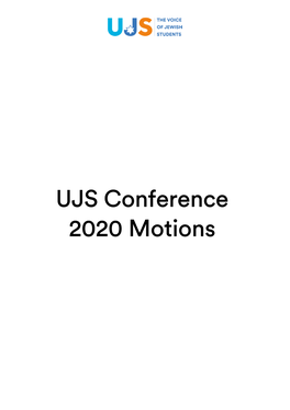 UJS Conference 2020 Motions