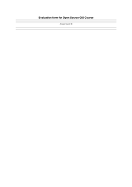 Evaluation Form for Open Source GIS Course