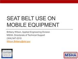 Seat Belt Usage on Mobile Equipment