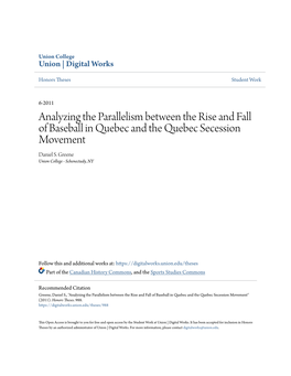 Analyzing the Parallelism Between the Rise and Fall of Baseball in Quebec and the Quebec Secession Movement Daniel S