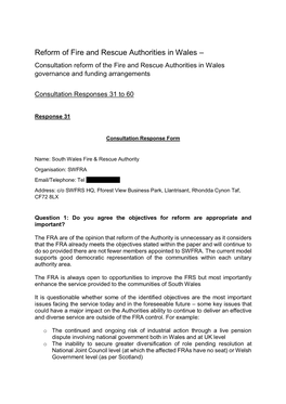 Reform of Fire and Rescue Authorities in Wales – Consultation Reform of the Fire and Rescue Authorities in Wales Governance and Funding Arrangements