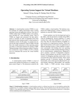 Operating System Support for Virtual Machines Samuel T