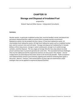 CHAPTER 19 Storage and Disposal of Irradiated Fuel Prepared by Mukesh Tayal and Milan Gacesa – Independent Consultants