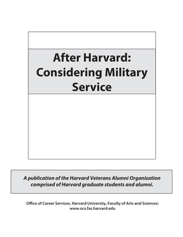 After Harvard: Considering Military Service