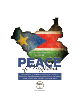 Jonglei Peace of Neighbors Report June 2012