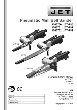 Pneumatic Mini Belt Sander #505750, JAT-750 #505751, JAT-751 #505752, JAT-752