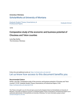 Comparative Study of the Economic and Business Potential of Chouteau and Teton Counties