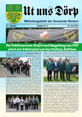 Der Schützenverein Rickert Und Umgebung Von 1957 Feierte Sein Schützenfest Und Das 60Jährige Jubiläum in Einer Versammlung Am 01