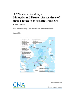 Malaysia and Brunei: an Analysis of Their Claims in the South China Sea J