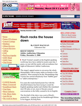 Roch Rocks the House Down