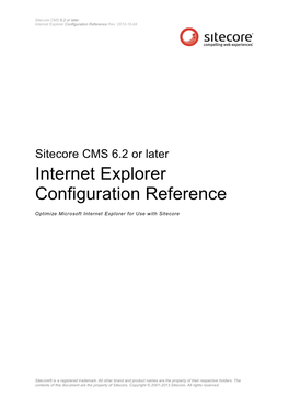 Internet Explorer Configuration Reference Rev: 2013-10-04