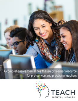 Mental Health Literacy for Pre-Service and Practicing Teachers