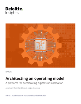 Architecting an Operating Model a Platform for Accelerating Digital Transformation