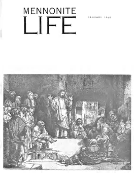 MEMNQN1TE LIFE JANUARY 1968 an Illustrated Quarterly Published by Bethel College, North Newton, Kansas