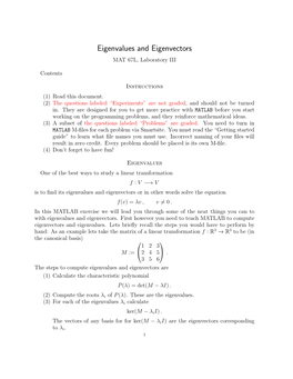 Eigenvalues and Eigenvectors MAT 67L, Laboratory III