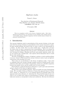 Algebraic Stacks Many of the Geometric Properties That Are Deﬁned for Schemes (Smoothness, Irreducibility, Separatedness, Properness, Etc...)