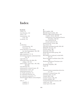 Symbols 1-Form, 10 4-Acceleration, 184 4-Force, 115 4-Momentum, 116