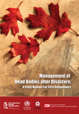 Management of Dead Bodies After Disasters