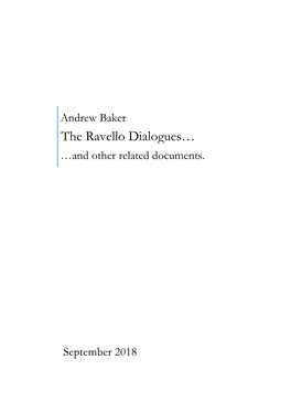 The Ravello Dialogues… …And Other Related Documents