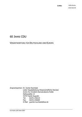 60 Jahre CDU. Verantwortung Für Deutschland Und Europa