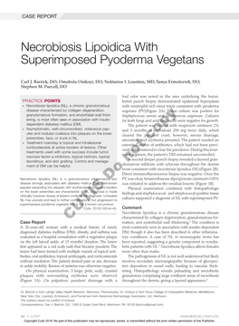 Necrobiosis Lipoidica with Superimposed Pyoderma Vegetans