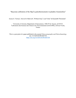 Bayesian Calibration of the Mg/Ca Paleothermometer in Planktic Foraminifera”