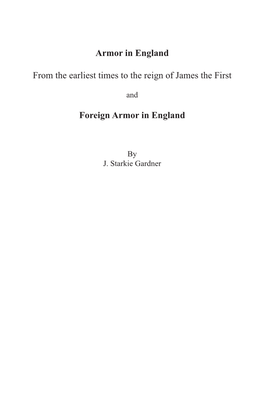 Armor in England from the Earliest Times to the Reign of James the First