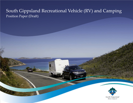 South Gippsland Recreational Vehicle (RV) and Camping Position Paper (Draft)